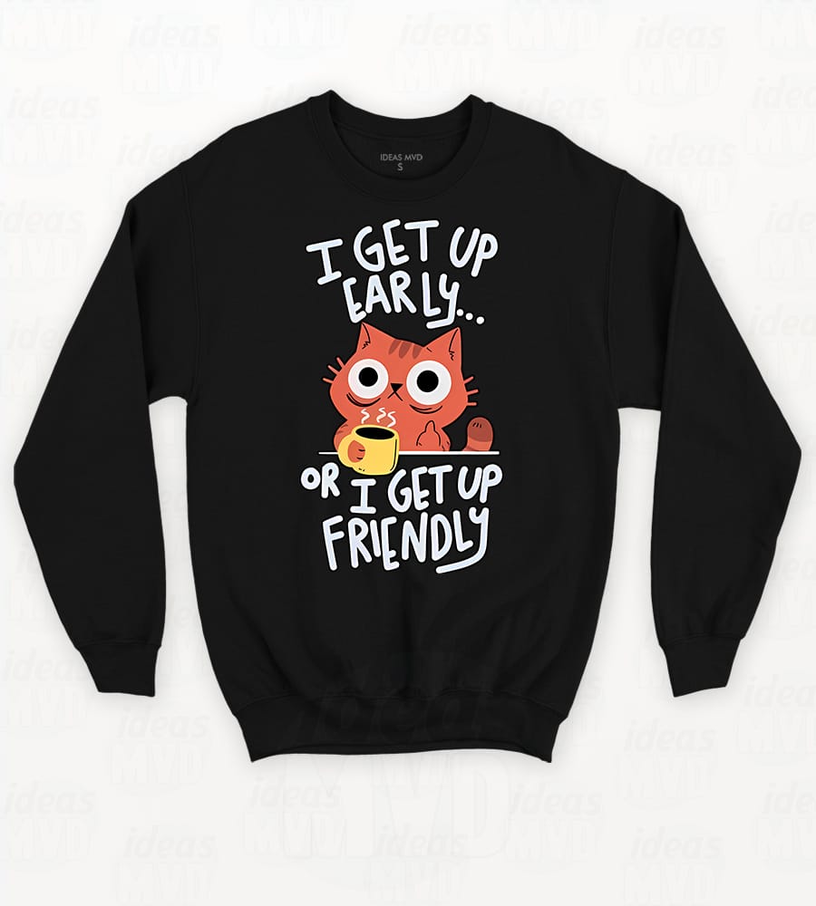 Buzo Gatito I Get Up Early (Negro)